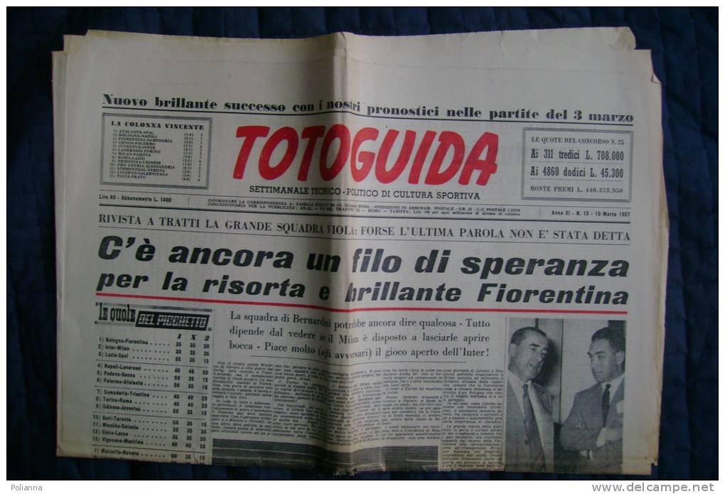 PBI/63 Giornale Sportivo/calcio - TOTOGUIDA 10/03/1957 : Fiorentina/scudetti Juventus-Inter-Milan - Deportes