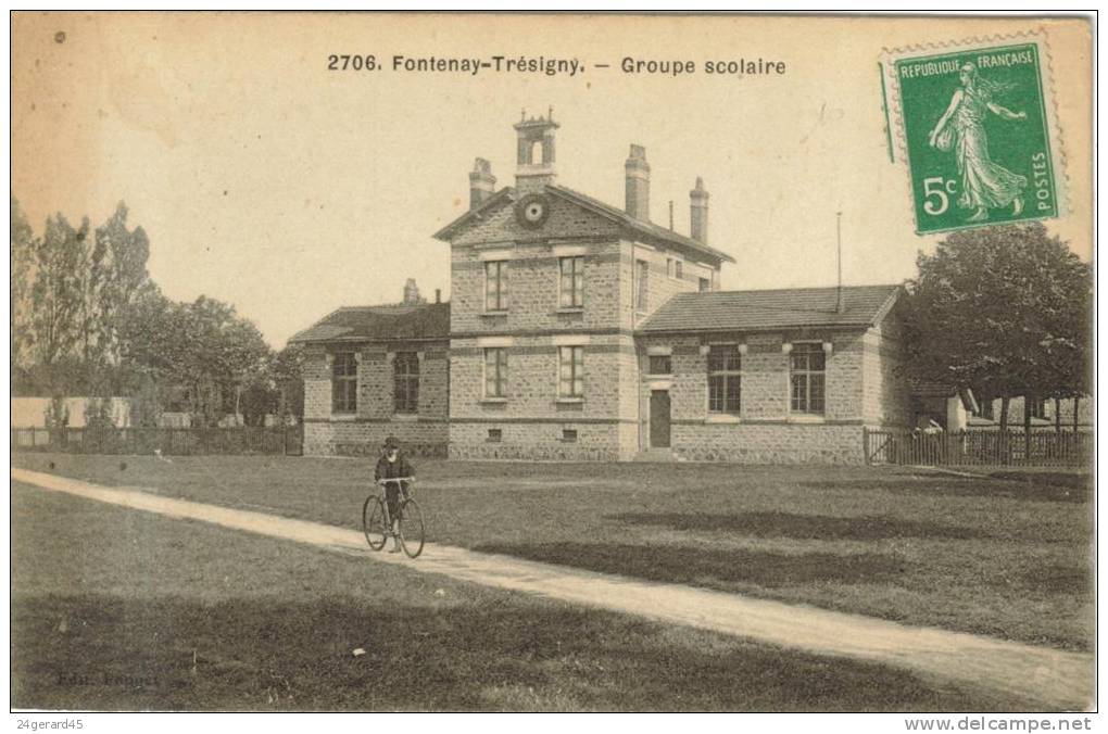 CPA FONTENAY TRESIGNY (Seine Et Marne) - Groupe Scolaire - Fontenay Tresigny