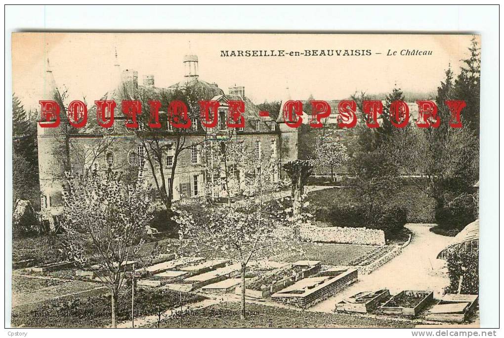 60 - MARSEILLE En BEAUVAISIS - Le Chateau Avec Le Jardin < Chassis Serre - Dos Scané - Marseille-en-Beauvaisis