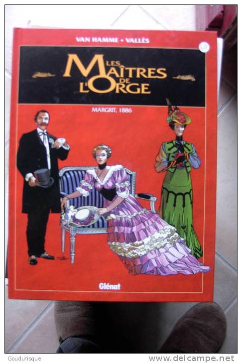 LES MAITRES DE L´ORGE T2  MARGRIT 1886    VAN HAMME  VALLES - Maitres De L'orge, Les