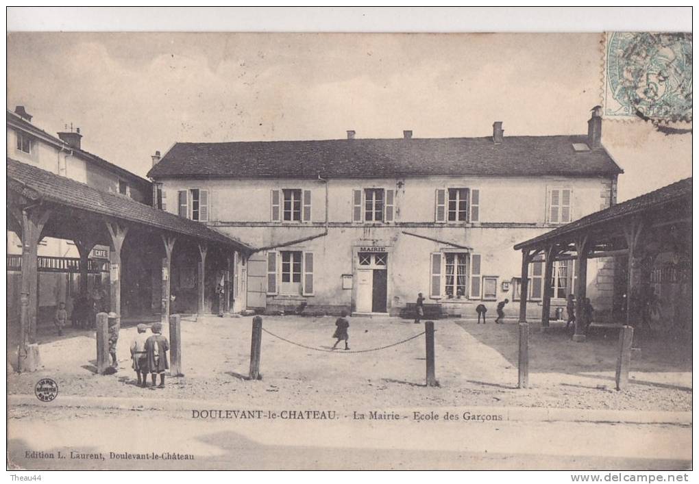 ¤¤  -   DOULEVANT-le-CHATEAU   -  La Mairie  -  Ecole De Garçons   -  ¤¤ - Doulevant-le-Château