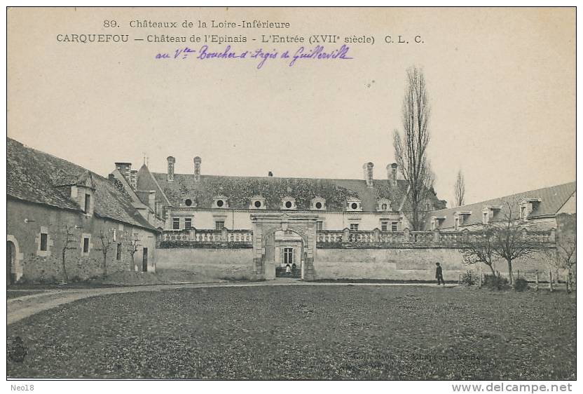 Carquefou 89  Chateau De L' Epinais  CLC  Au Vicomte Boucher D' Argis De Guillerville - Carquefou