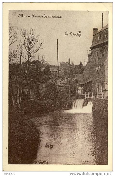 MARSEILLE-EN-BEAUVAISIS - (Beauvaisin) - Le Moulin - Marseille-en-Beauvaisis