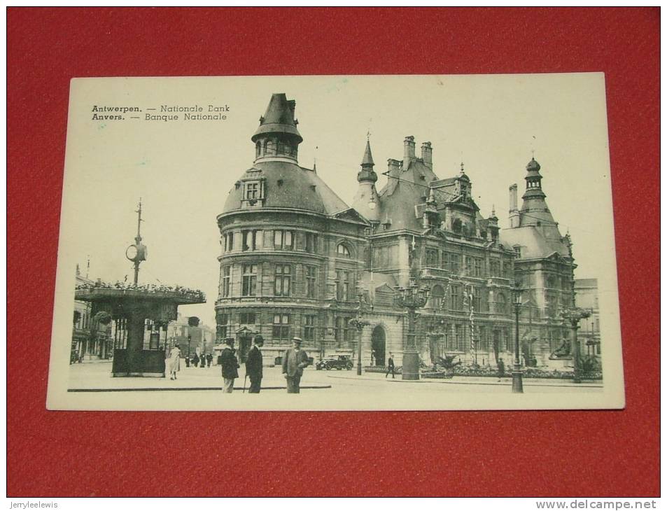 ANTWERPEN  - ANVERS -  Natiolale Bank  -  Banque Nationale - Antwerpen