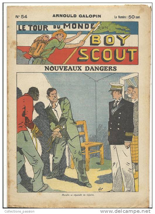 Fascicule, "Le Tour Du Monde D'un Boy Scout" -  Nouveaux Dangers - Arnould Galopin - N° 54 - Autres & Non Classés