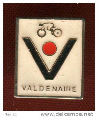 Pin's  - Valdenaire - - Radsport