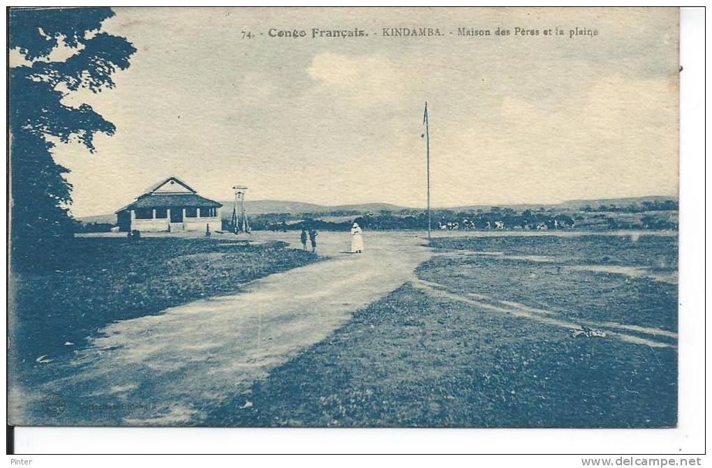CONGO FRANCAIS - KINDAMBA - Maison Des Pères Et La Plaine - Congo Français