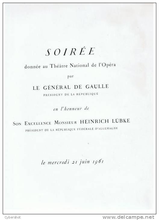 SOIREE AU THEATRE DE L´OPERA PAR LE GENERAL DE GAULLE POUR LE PRESIDENT DE L´ALLEMAGNE - Programmi