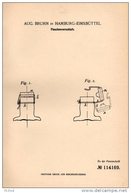 Original Patentschrift - Aug. Bruhn In Hamburg - Eimsbüttel , 1899 , Flaschenverschluß , Flaschen , Bierflasche !!! - Bier