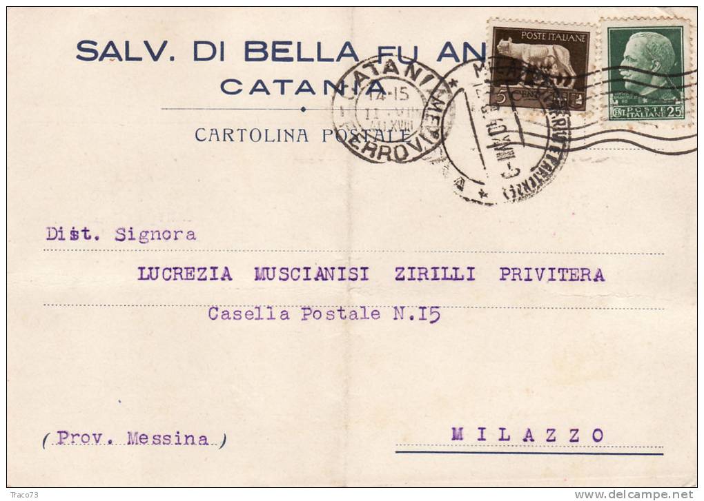 CATANIA / MILAZZO 10.8.1940 - Card_ Cartolina Pubbl. "Salvatore DI BELLA " - Cent. 25 + 5 - Publicité