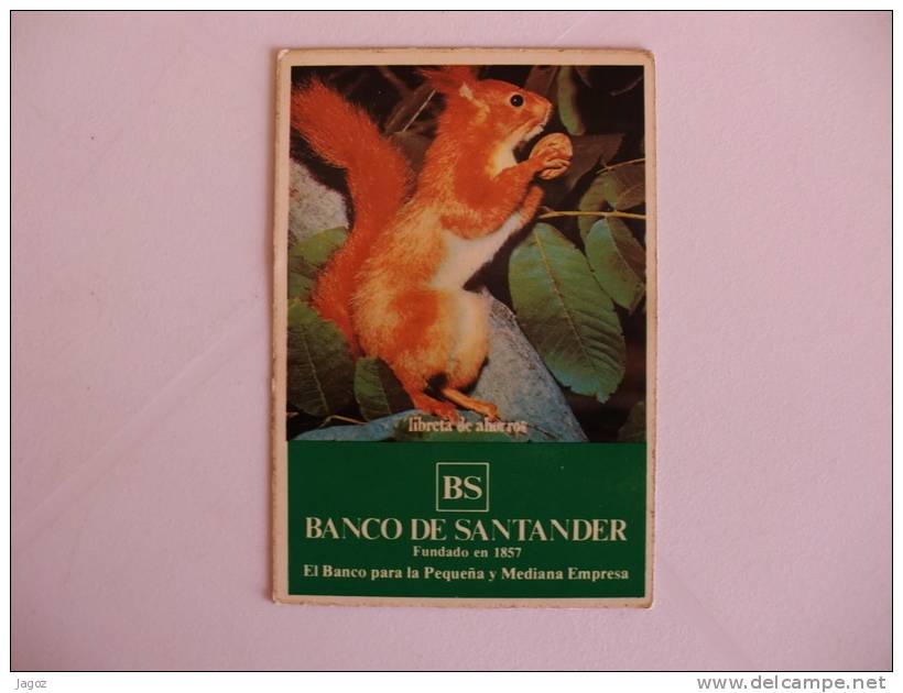 Bank/Banque/Banco De Santander Squirrel Ecureuil Esquilo Spanish Pocket Calendar 1981 - Petit Format : 1981-90