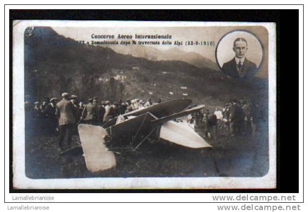 ITALIE - CONCORSO AERO INTENAZIONALE - CADUTA DI CHAVEZ A DOMODOSSOLA DOPO LA TRAVERSATA DELLE ALPI - CONCOURS AERIEN - Accidents