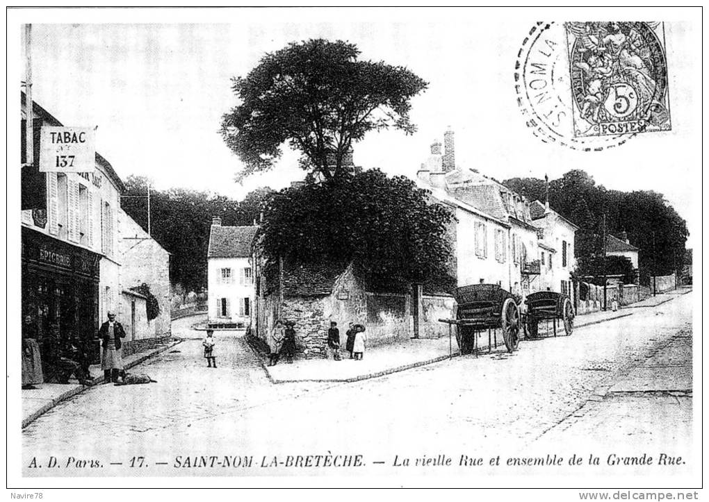 CARTE PUBLICITAIRE REPRODUCTION  De  78 SAINT NOM LA BRETECHE   VIEILLE RUE  Et GRANDE RUE - St. Nom La Breteche