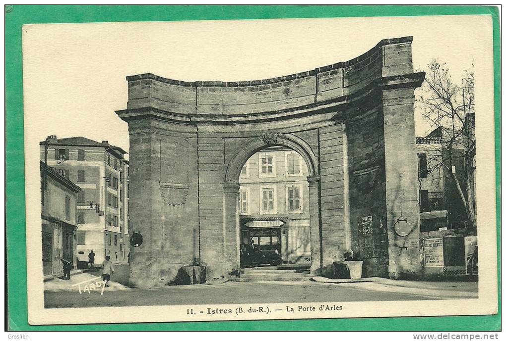 ISTRES   - LA PORTE D'ARLES   11 - Istres