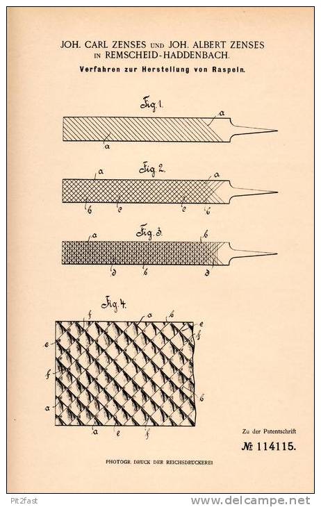 Original Patentschrift - J. Zenses In Remscheid - Haddenbach , 1900 , Herstellung Von Raspeln , Feile , Raspel !!! - Antike Werkzeuge