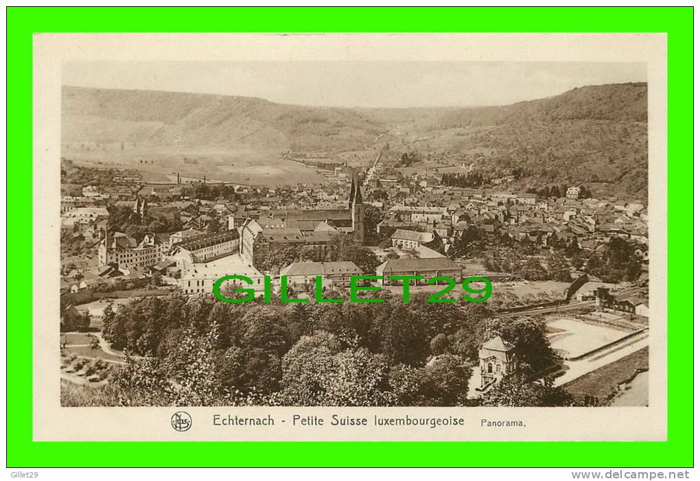 ECHTERNACH, LUXEMBOURG - PANORAMA - SÉRIE 9, No 2 - E. A. SCHAACK - NELS - PETITE SUISSE LUXEMBOURGEOISE - - Echternach