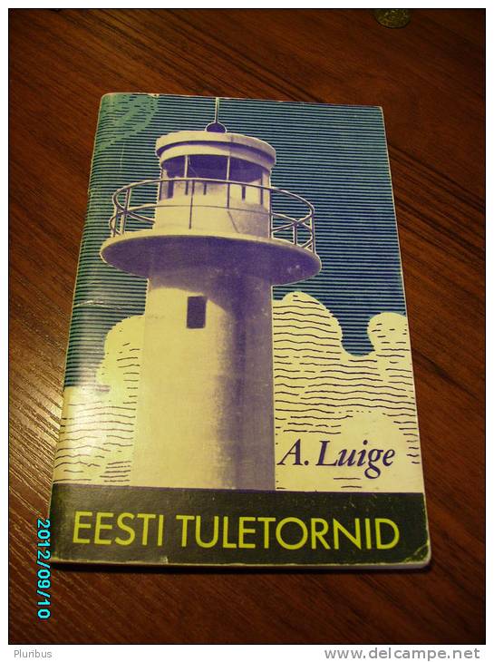1974 ESTONIA  ESTONIAN   LIGHTHOUSES , LIGHTHOUSE - Old Books