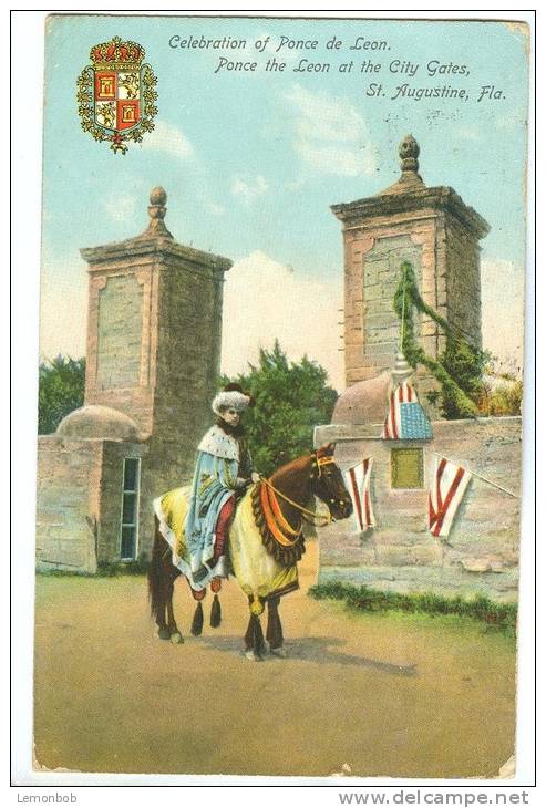 USA, Celebration Of Ponce De Leon, Ponce The Leon At The City Gates, St. Augustine, Florida, 1910 Used Postcard [11533] - St Augustine