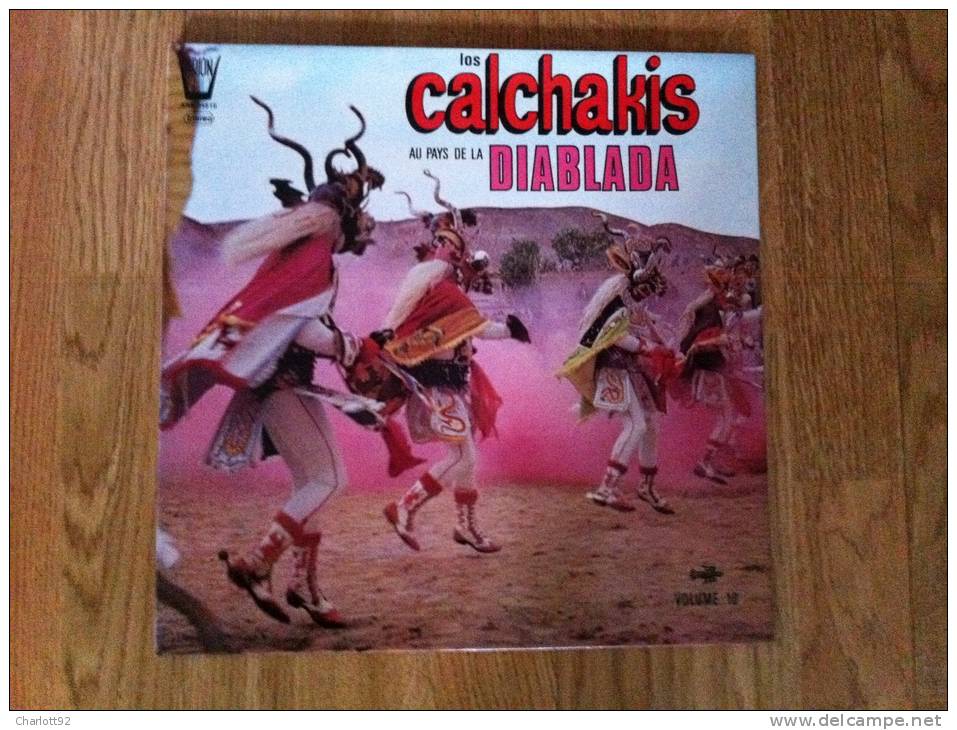 33 T Les Calchakis Au Pays De La Diablabla Vol 10 - Collectors