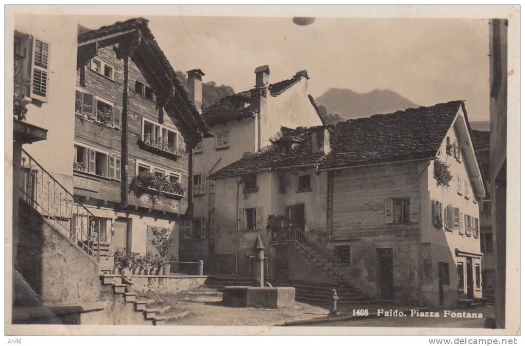 FAIDO - SUISSE SCHWEIZ SVIZZERA- PIAZZA FONTANA  VG 1933  BELLA FOTO D´EPOCA ORIGINALE 100% - Faido