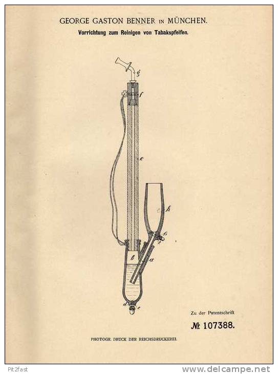 Original Patentschrift - G. Benner In München , 1899 , Tabakspfeifen - Reiniger , Pfeife , Tabak , Wasserpfeife !!! - Water Pipes