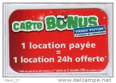 VIDEO FUTUR -  Carte  " BONUS "  1 Loc  Payée = 1 Loc 24H - NEUVE Et LUXE - Altri & Non Classificati