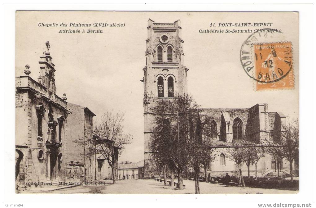 GARD  /  PONT-SAINT-ESPRIT  /  CHAPELLE DES PENITENTS ( Attribuée à BERNIN ) + CATHEDRALE SAINT-SATURNIN  ( XVe Siècle ) - Pont-Saint-Esprit