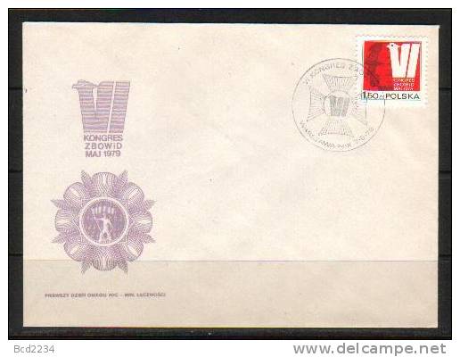 POLAND FDC 1979 4th CONGRESS ZBOWiD Association Of Fighters For Freedom And Democracy Veterans Army Military Peace Dove - FDC