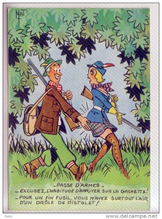 ILLUSTRATEUR MAT CHASSE CHASSEUR HUMOUR HUMORISTIQUE - Hedendaags (vanaf 1950)