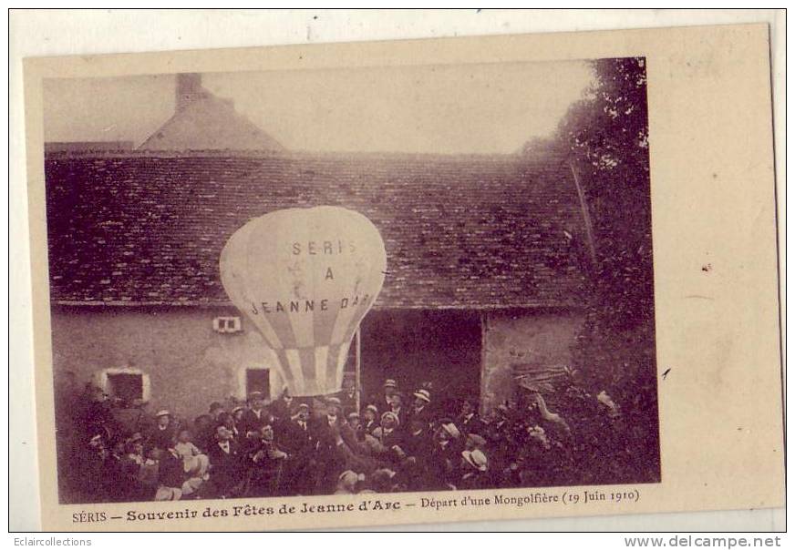 Séris    41         Fête De Jeanne D'Arc  Départ D'une Montgolfière - Andere & Zonder Classificatie