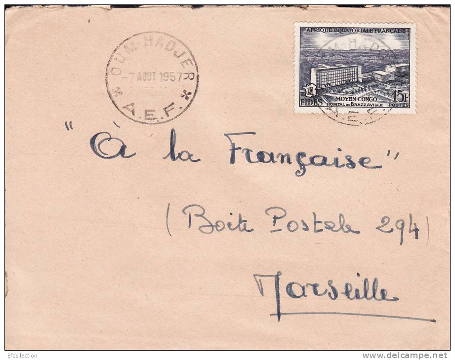 Oum Hadjer (petit Bureau) > Transit > Habeche Tchad Afrique Colonie Française Lettre Avion > Marseille Marcophilie - Storia Postale