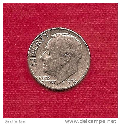 UNITED STATES ESTADOS UNIDOS 1 DIME 1972 / USED / - 1946-...: Roosevelt