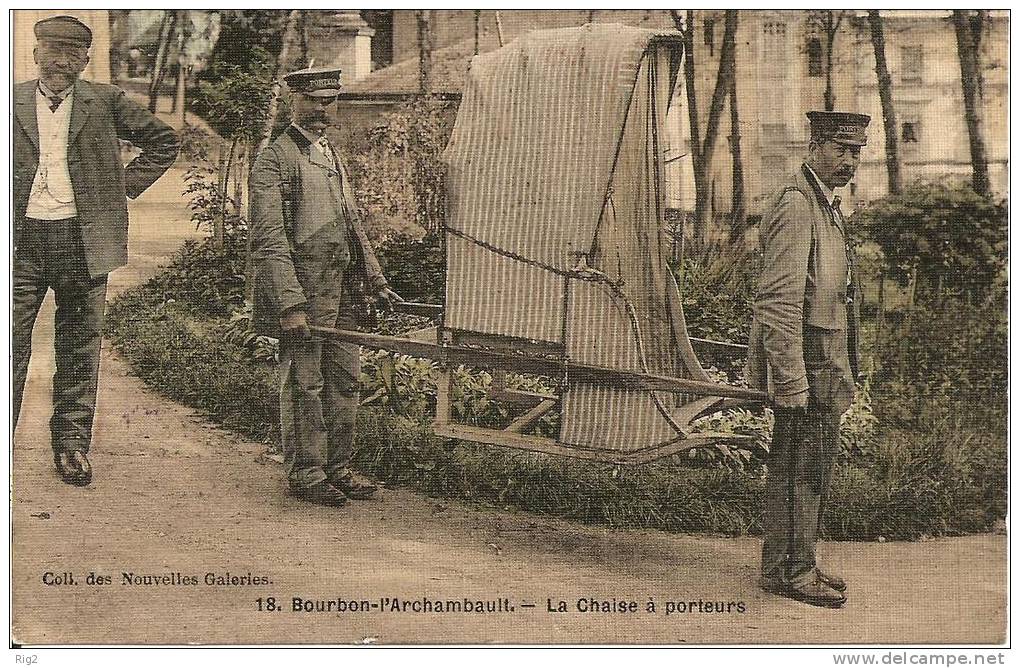 03 - BOURBON L'ARCHAMBAULT,  LA CHAISE A PORTEURS ('TRES GROS PLAN) - Bourbon L'Archambault