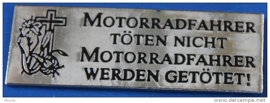 LES MOTARDS NE TUENT PAS, LES MOTARDS SONT TUES !  - MOTORRADFAHRER TÖTEN NICHT MOTORRADFAHRER WERDEN GETÖTET ! -  (1) - Motos