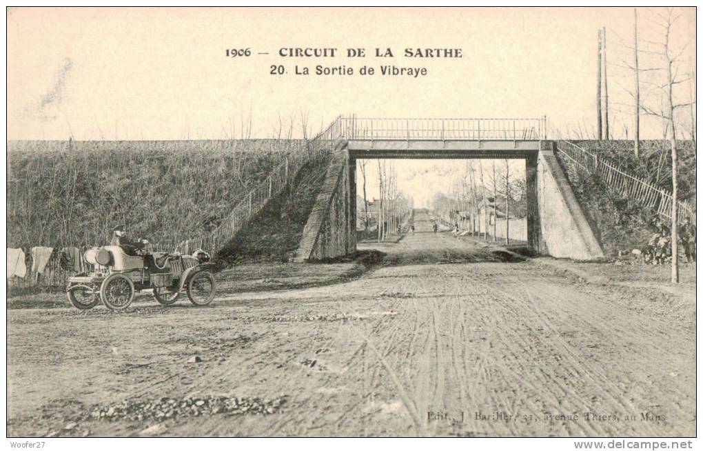 CIRCUIT DE LA SARTHE 1906 , BELLE AUTOMOBILE , N°20 , La Sortie De  VIBRAYE - Vibraye