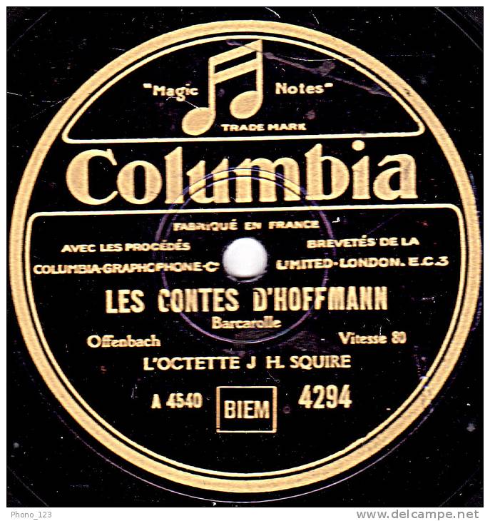 78 Tours - Columbia 4294 - L"OCTETTE J H. SQUIRE - SALUT D'AMOUR - LES CONTES D'HOFFMANN - 78 Rpm - Schellackplatten