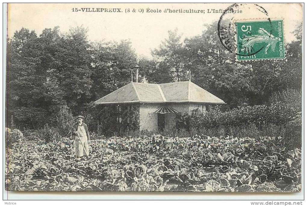 VILLEPREUX  -  Ecole D'horticulture, L'Infirmerie. - Villepreux