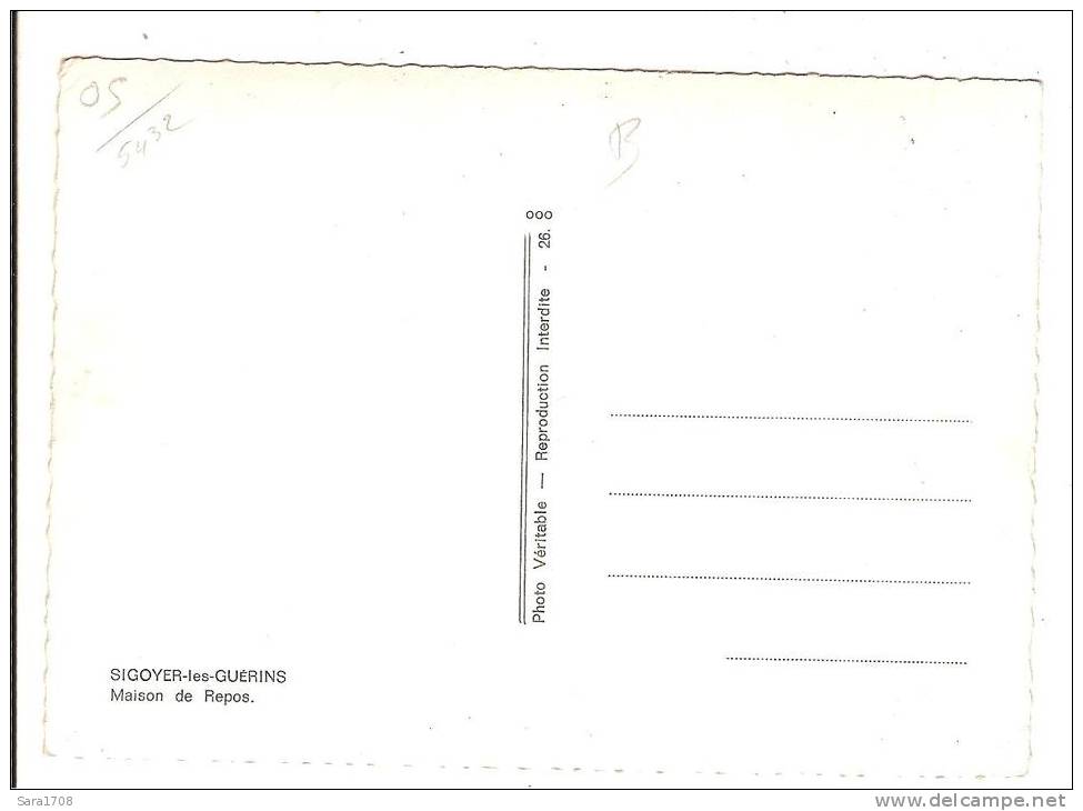 05 SIGOYER, Les GUERINS, Maison De Repos. Construction De La Route Et Du Téléski. ( RECTO VERSO ). - Other & Unclassified