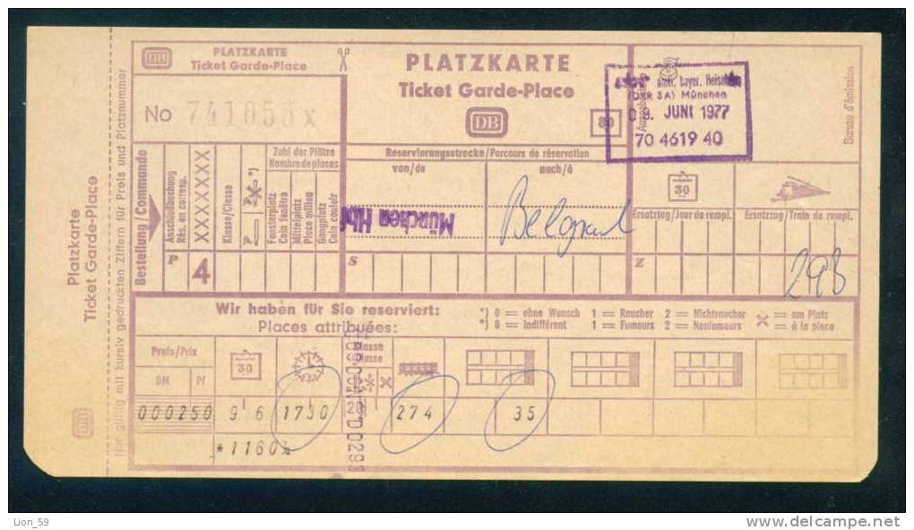 D232 / TICKET - PLATZUARTE TICKET GARDE PLACE - MUNCHEN BELGRADE 1977 Deutschland Germany Allemagne Germania - Europe