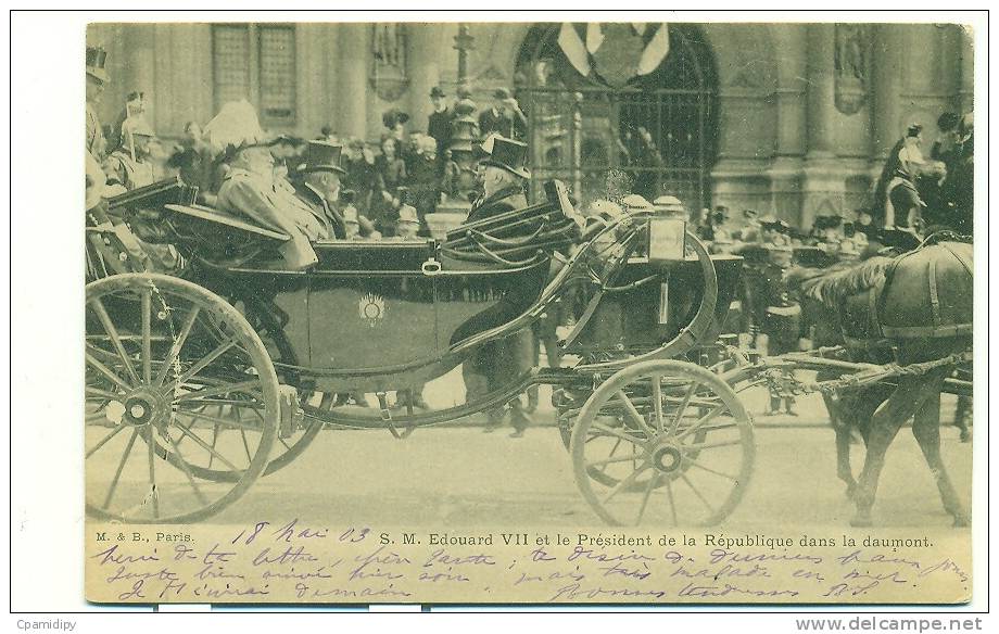 EDOUARD VII à PARIS,1903, Edouard VII Et Le Président De La République Se Rendant Dans La Daumont - Histoire