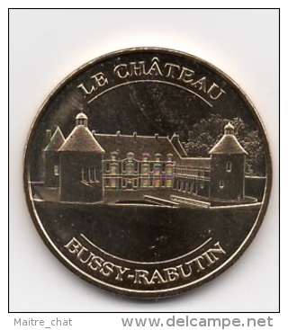 Bussy Rabutin - 21 : Le Château (Monnaie De Paris, 2011) - 2011