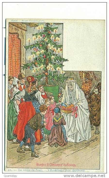 USAGES Et COSTUMES D'ALSACE, KAUFFMANN, 22. La Veille De Noël - Kauffmann, Paul