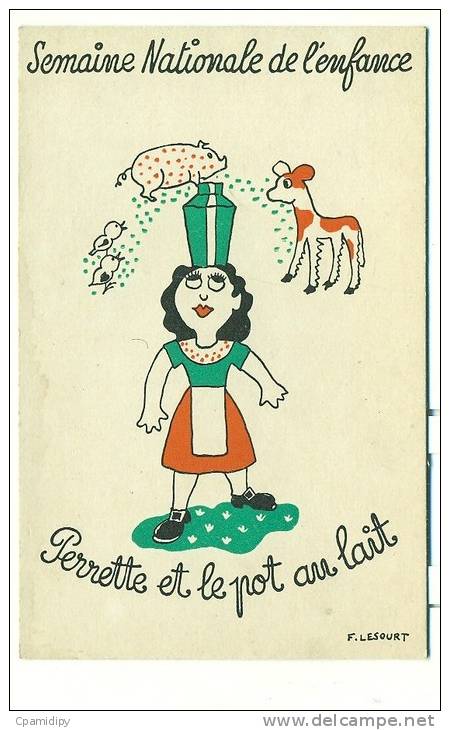 Illustration F.LESOURT, Semaine Nationale De L'enfance, Perrette Et Le Pot Au Lait - Autres & Non Classés