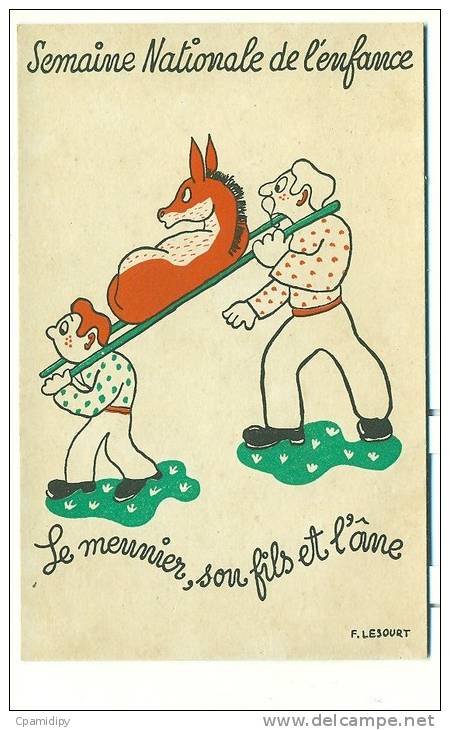 Illustration F.LESOURT, Semaine Nationale De L'enfance, Le Meunier, Son Fils Et L'âne - Autres & Non Classés