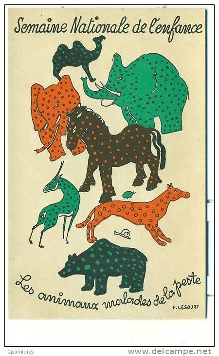 Illustration F.LESOURT, Semaine Nationale De L'enfance, Les Animaux Malades De La Peste - Autres & Non Classés