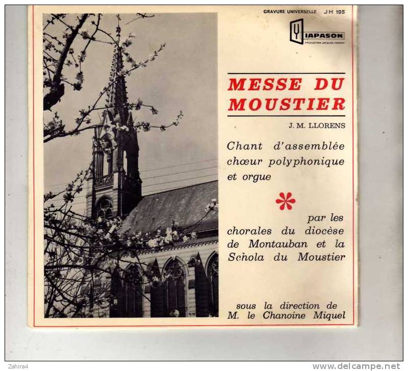 Montauban(T. Et G.)-Messe Du Moustier-J.M. Llorens-Chorales Du Diocèse De Montauban-Dir. Chanoine Miquel-Orgue - Chants Gospels Et Religieux