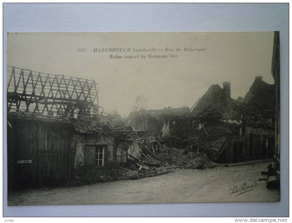 HAZEBROUCK   Bombardé  :  Rue  De  RUBECQUE  N°2167 - Hazebrouck