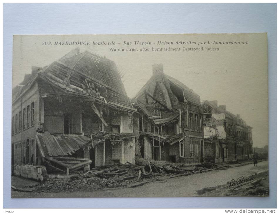 HAZEBROUCK   Bombardé  :  Rue  Warein  -  Maisons Détruites Par Le Bombardement - Hazebrouck