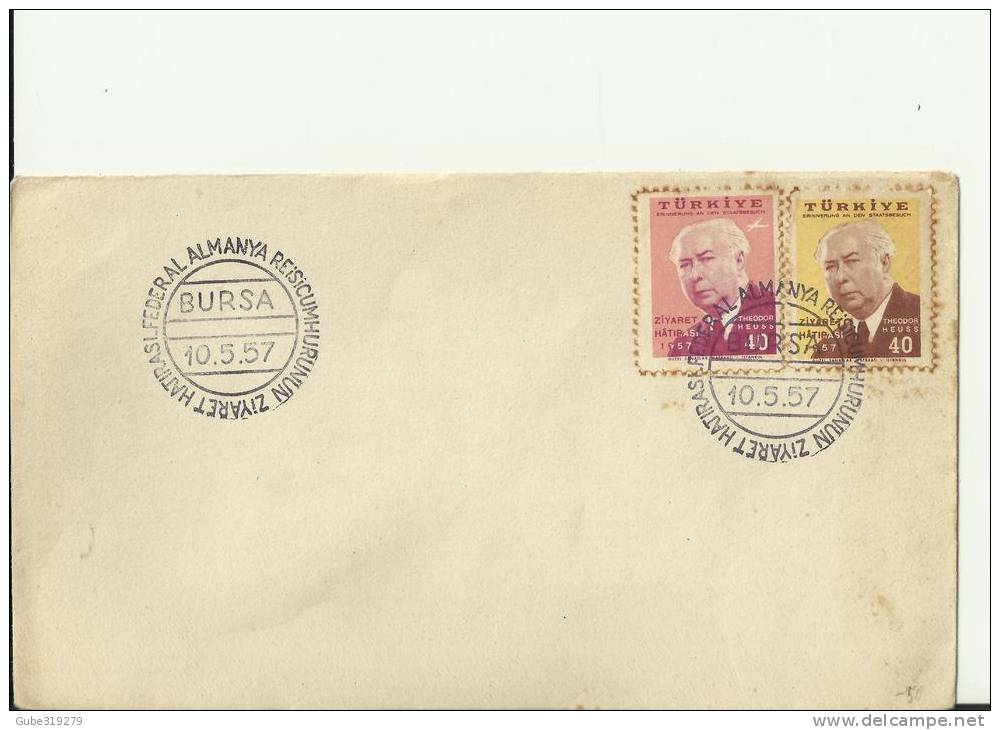 TURKEY 1957– FDC VISIT OF GERMANY PRESIDENT DR. THEODOR HEUSS W 2 STS OF 40 K BURSA MAY 10 -  RE.TU131 - Storia Postale