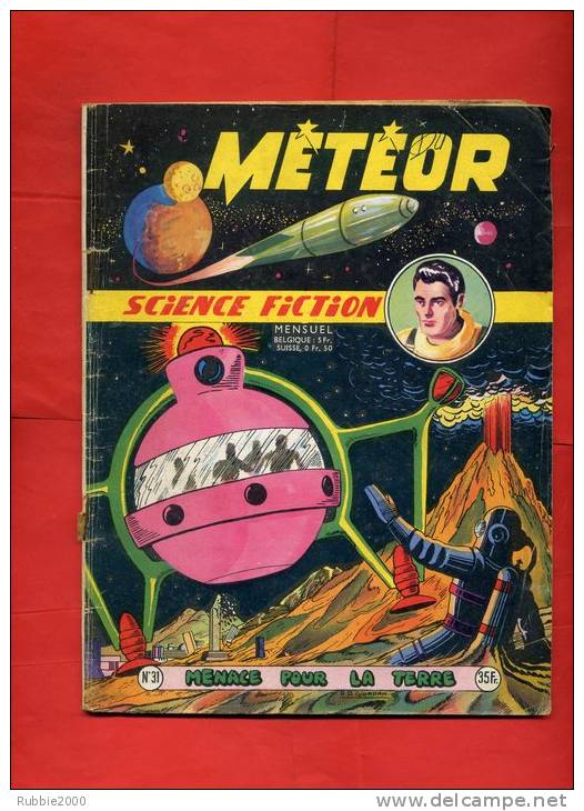 METEOR SCIENCE FICTION 1955 NUMERO 31 PAR GIORDAN ET LORTAC LES CONQUERANTS DE L ESPACE ET LES FRANCIS - Meteor